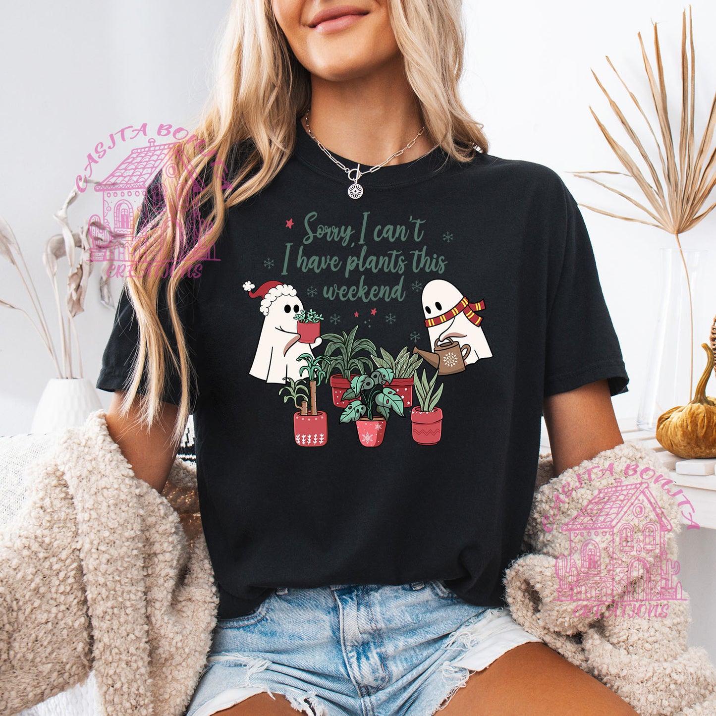 Sorry I have Plants This Weekend T-Shirt