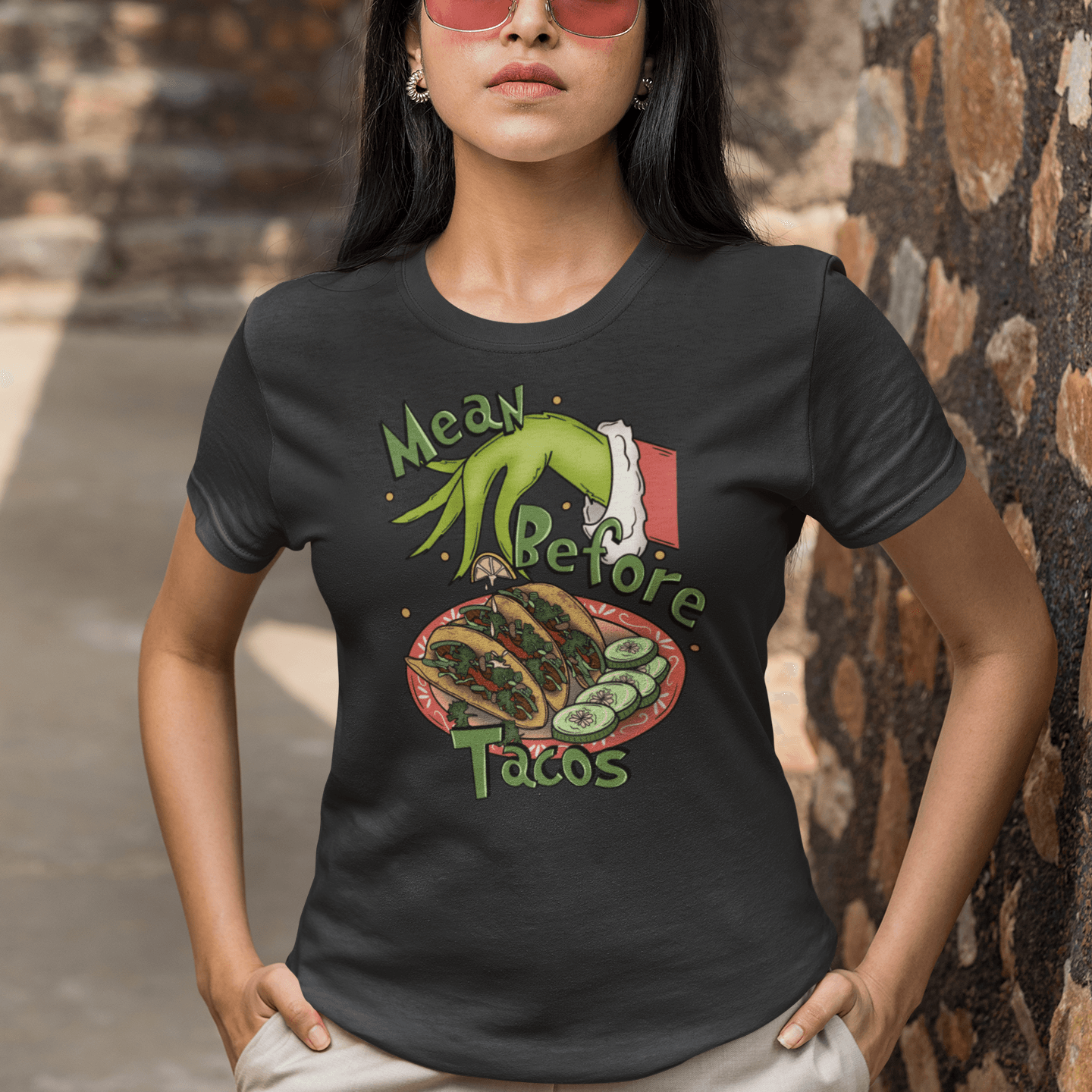 Mean Before Tacos T-Shirt - Casita Bonita Creations